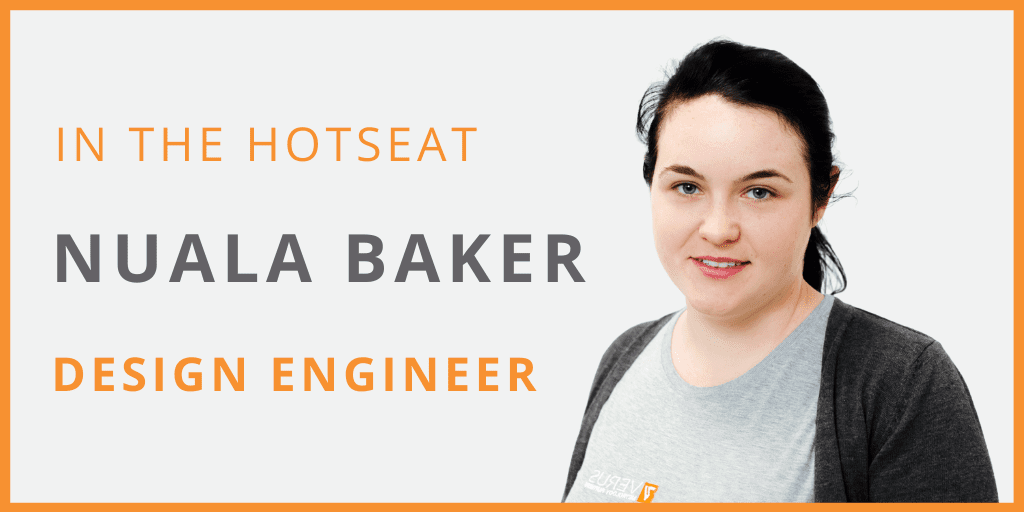 Verus Metrology Design Engineer Nuala Baker About