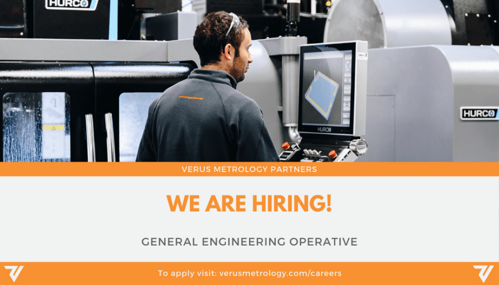 Verus Metrology Job Opening - General Engineering Operative