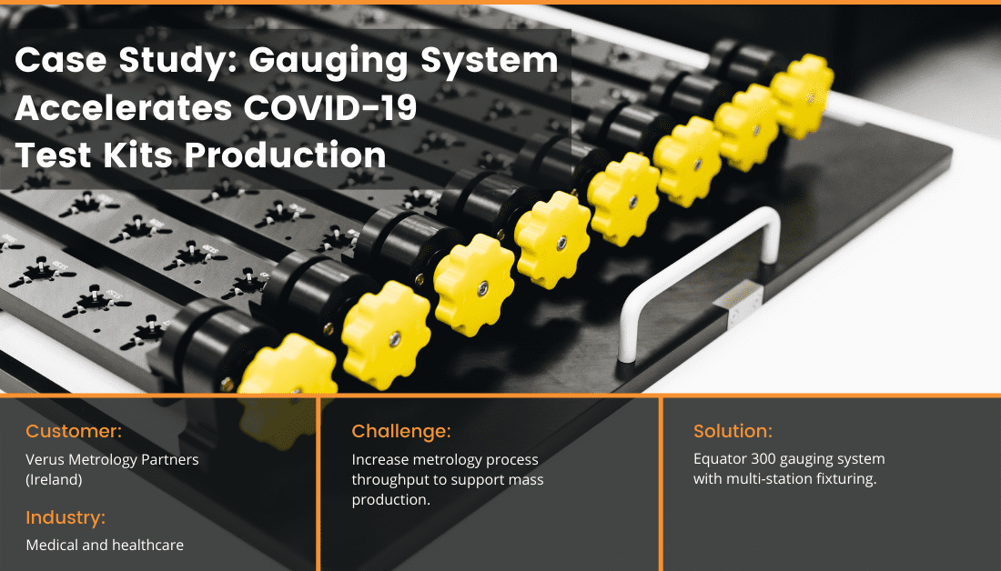 COVID-19 Test Kits Verus Metrology Renishaw Case Study
