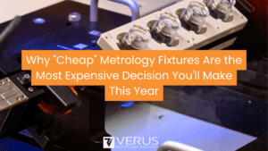 Cheap Metrology Fixtures Blog Post (1)